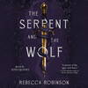 The Serpent and the Wolf The Serpent and the Wolf
