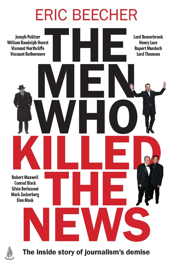 Men Who Killed the News
