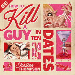 How to Kill a Guy in Ten Dates How to Kill a Guy in Ten Dates