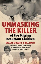 Unmasking the Killer of the Missing Beaumont Children Unmasking the Killer of the Missing Beaumont Children
