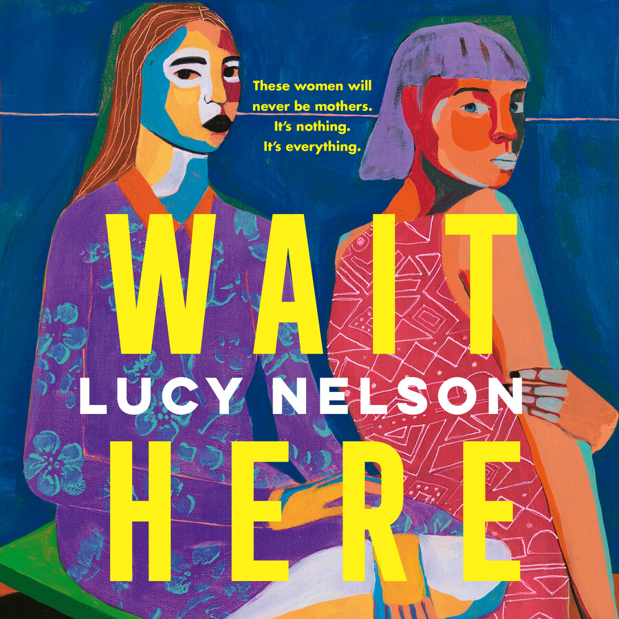 Wait Here