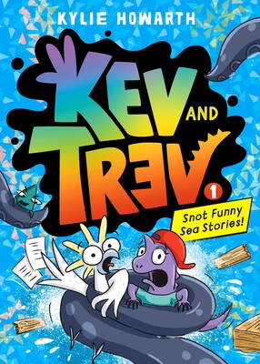Kev and Trev 1: Snot Funny Sea Stories! Kev and Trev 1: Snot Funny Sea Stories!