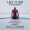 Let it be Tough Let it be Tough