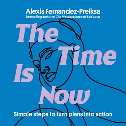 The Time Is Now