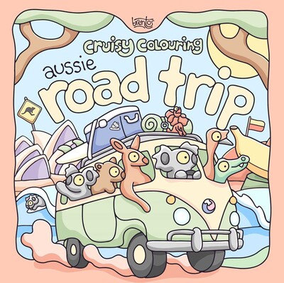 Cruisy Colouring: Aussie Road Trip Cruisy Colouring: Aussie Road Trip