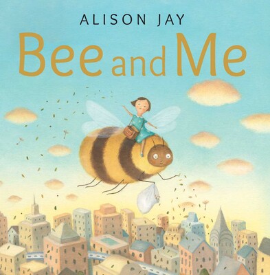 Bee and Me Bee and Me