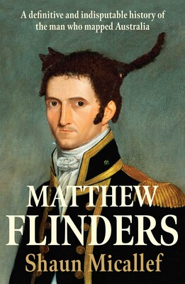 Matthew Flinders Matthew Flinders