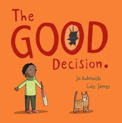 The Good Decision The Good Decision