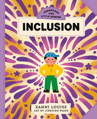 Handbooks for Little Humans: Inclusion Handbooks for Little Humans: Inclusion