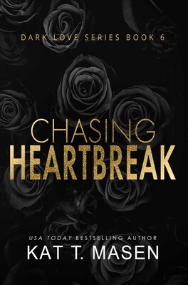 Chasing Heartbreak Chasing Heartbreak