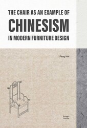 The Chair as an Example of Chinesism in Modern Furniture Design