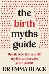 The Birth Myths Guide The Birth Myths Guide