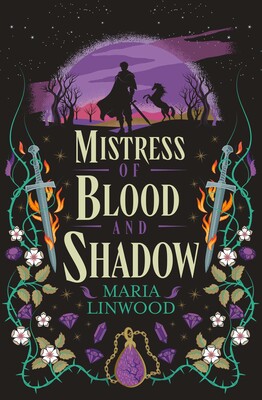 Mistress of Blood and Shadow Mistress of Blood and Shadow