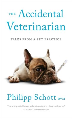 The Accidental Veterinarian The Accidental Veterinarian