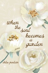 When the Soul Becomes a Garden