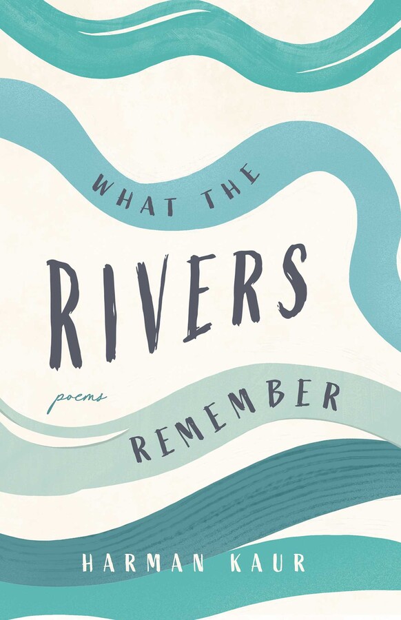 What the Rivers Remember