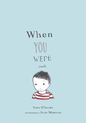 When You Were Small When You Were Small