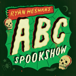 Ryan Heshka's ABC Spookshow Ryan Heshka's ABC Spookshow