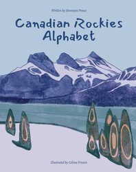 Canadian Rockies Alphabet Canadian Rockies Alphabet