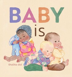 Baby is Baby is