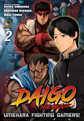Daigo The Beast: Umehara Fighting Gamers! Volume 2 Daigo The Beast: Umehara Fighting Gamers! Volume 2