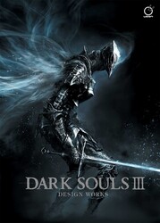 Dark Souls III: Design Works | Book by FromSoftware