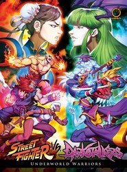 Street Fighter VS Darkstalkers: Underworld Warriors (Hardcover) Street Fighter VS Darkstalkers: Underworld Warriors (Hardcover)