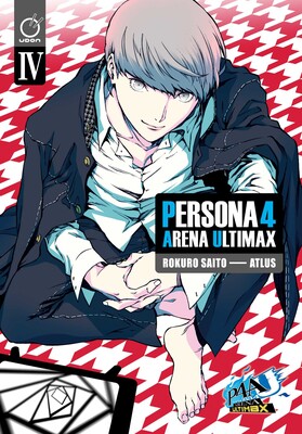 Persona 4 Arena Ultimax Volume 4 Persona 4 Arena Ultimax Volume 4