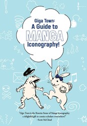 Giga Town: The Guide to Manga Iconography