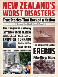 New Zealands Worst Disasters