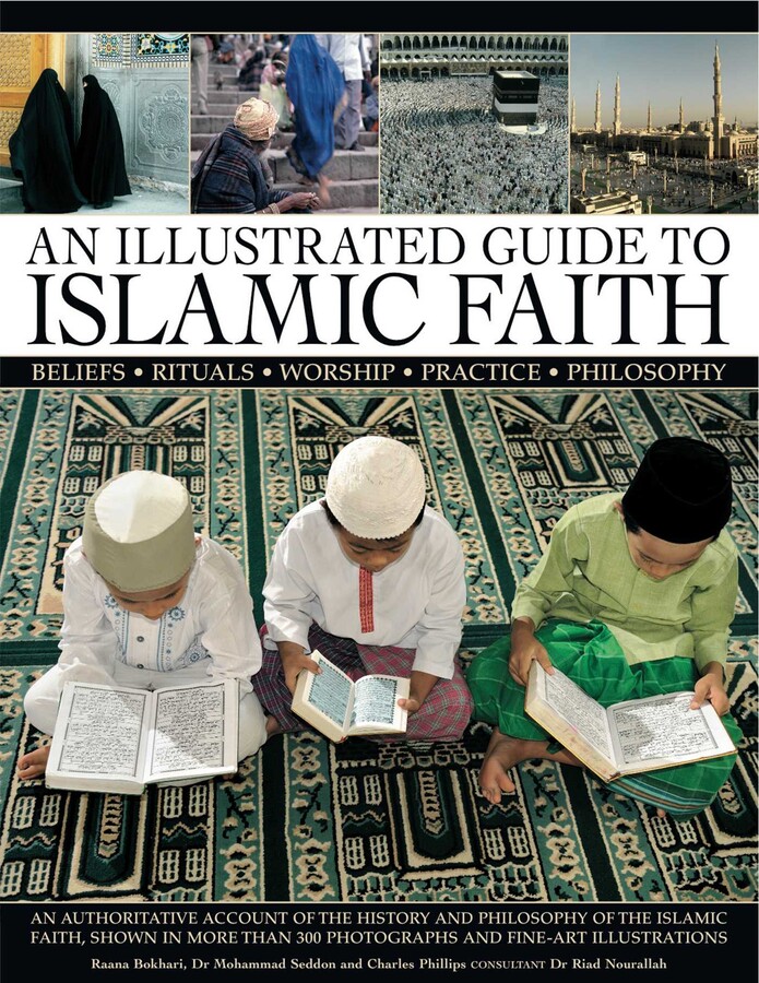 Illustrated Guide to Islamic Faith