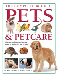 The Complete Book of Pets & Petcare