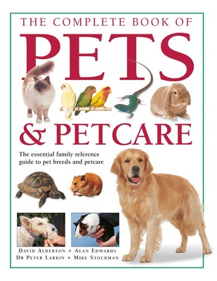 The Complete Book of Pets & Petcare