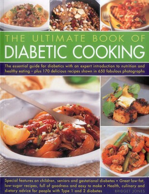 The Ultimate Book of Diabetic Cooking The Ultimate Book of Diabetic Cooking