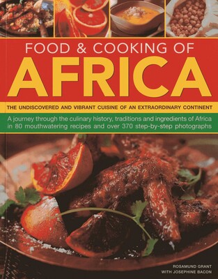 Food & Cooking of Africa Food & Cooking of Africa