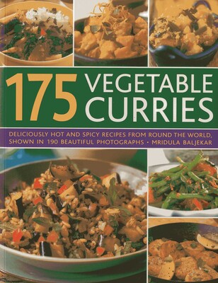 175 Vegetable Curries 175 Vegetable Curries