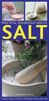 Practical Household Uses Of Salt Practical Household Uses Of Salt