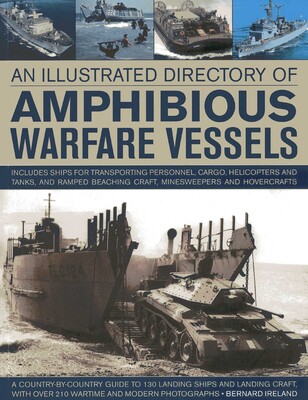 Illustrated Directory Of Amphibious Warfare Vessels Illustrated Directory Of Amphibious Warfare Vessels