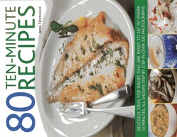 80 Ten-Minute Recipes 80 Ten-Minute Recipes