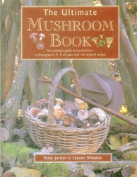 The Ultimate Mushroom Book