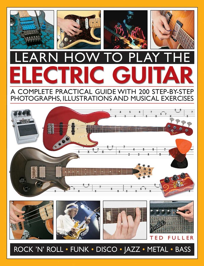 Learn How to Play the Electric Guitar