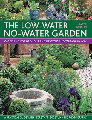 Low-Water No-Water Garden Low-Water No-Water Garden