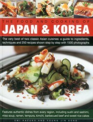 The Food and Cooking of Japan & Korea The Food and Cooking of Japan & Korea