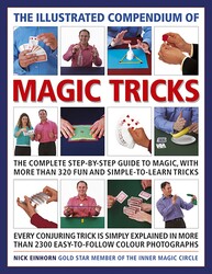 The Illustrated Compendium of Magic Tricks The Illustrated Compendium of Magic Tricks