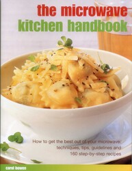 The Microwave Kitchen Handbook The Microwave Kitchen Handbook