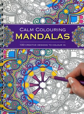 Calm Colouring: Mandalas Calm Colouring: Mandalas