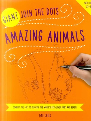 Giant Join the Dots: Amazing Animals Giant Join the Dots: Amazing Animals