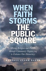 When Faith Storms the Public Square