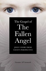 The Gospel of the Fallen Angel