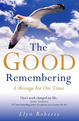 The Good Remembering The Good Remembering